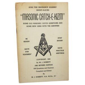 Masonic Catch-E-Kizm Book 1960 Revised Edition By M.J. Barrett 1960